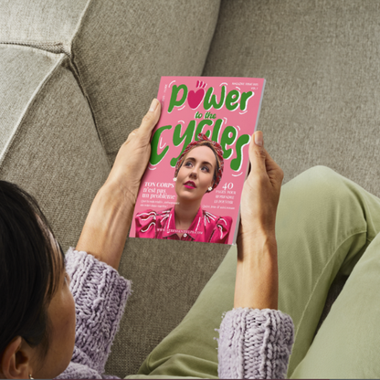 Power to the Cycles – Le e-magazine féminin qui réveille ta vitalité naturelle