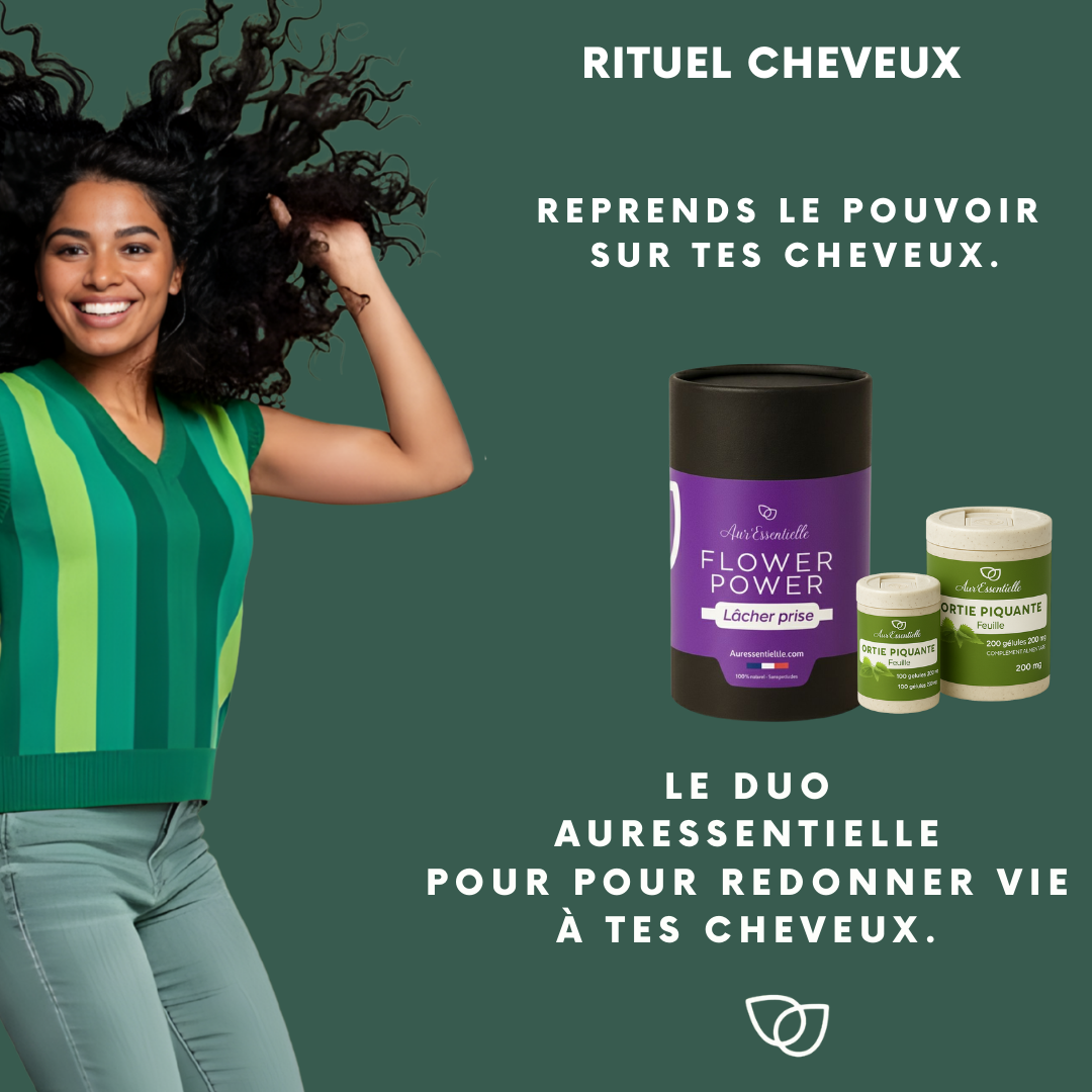 Rituel Cheveux Aur'essentielle - cure ortie et tisane lâcher prise 3 mois